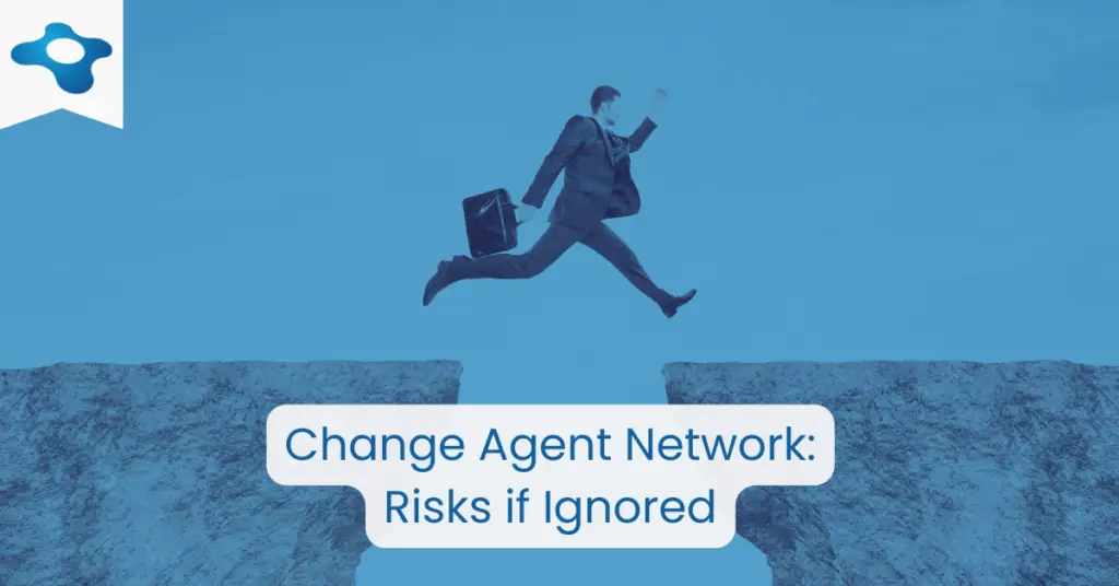 Change Agent Network Risks