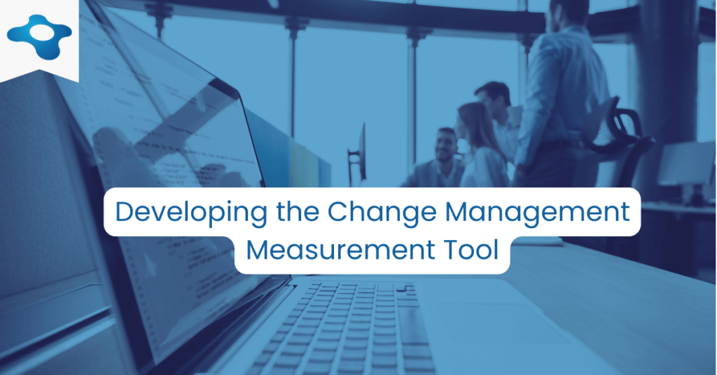 Change Management Measurement | Defining the Change Management Measurement Tool | Changemethod